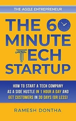 The 60-Minute Tech Startup - Ramesh K Dontha