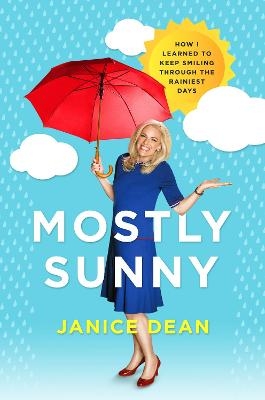 Mostly Sunny - Janice Dean