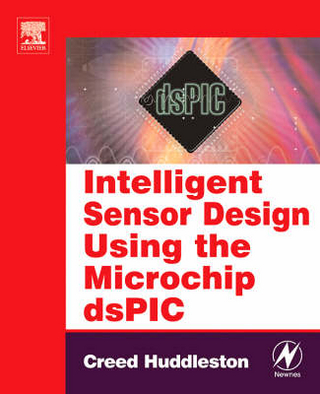Intelligent Sensor Design Using the Microchip dsPIC