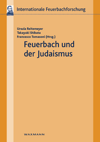 Feuerbach und der Judaismus