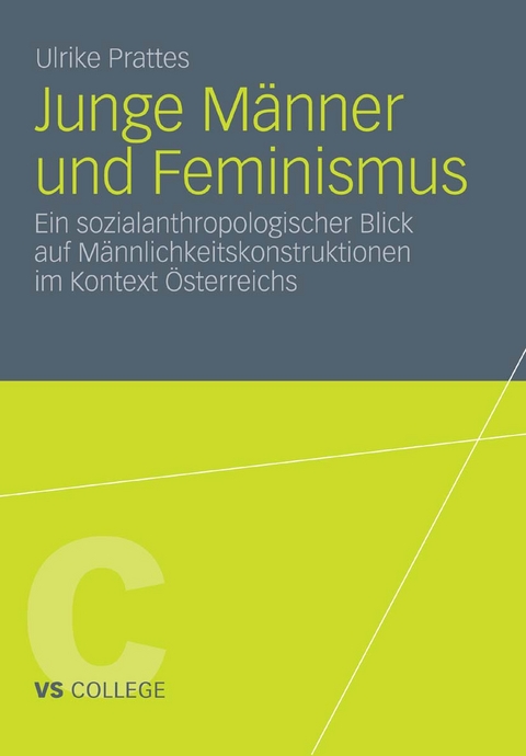 Junge M&auml;nner und Feminismus - Ulrike Prattes