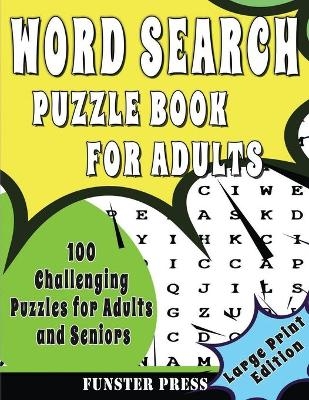 Word Search Puzzle Book for Adults