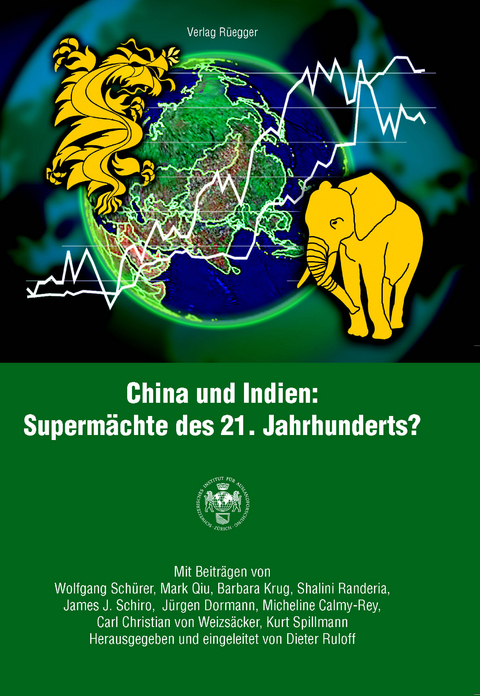 China und Indien: Superm&auml;chte des 21. Jahrhunderts - 