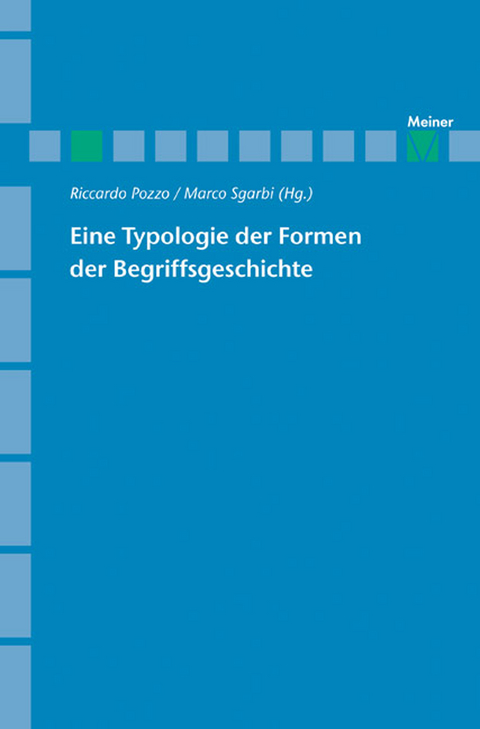 Eine Typologie der Formen der Begriffsgeschichte - 