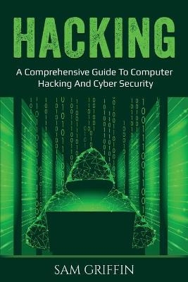 Hacking - Sam Griffin
