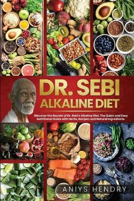 Dr. Sebi Alkaline Diet