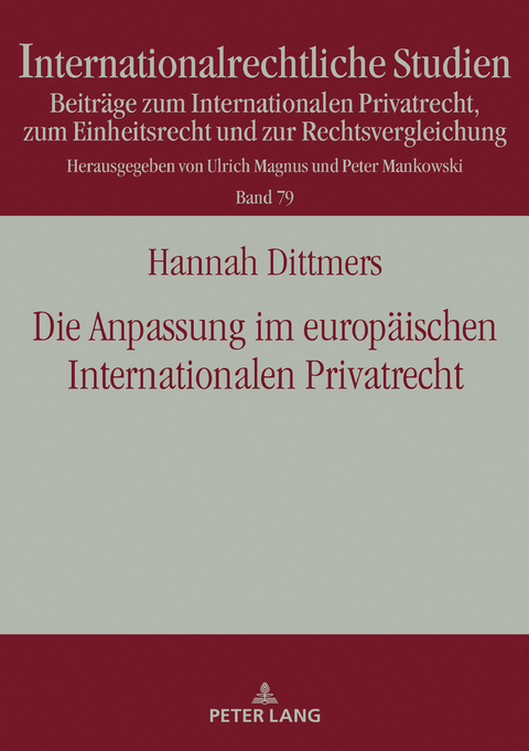 Die Anpassung im europaeischen Internationalen Privatrecht - Hannah Dittmers