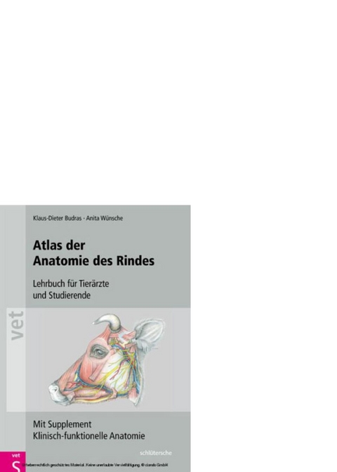 Atlas der Anatomie des Rindes - Klaus-Dieter Budras, Anita W&uuml;nsche