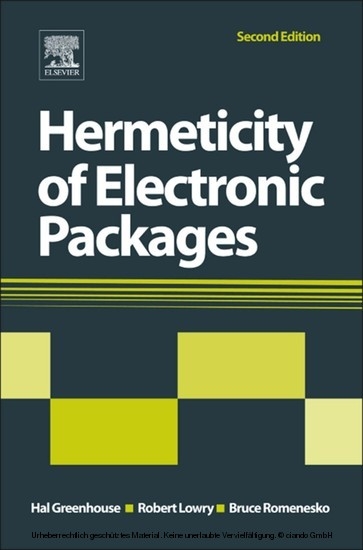Hermeticity of Electronic Packages -  Hal Greenhouse