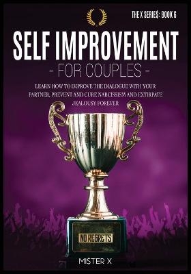 Self-Improvement for Couples - Mi$ter X
