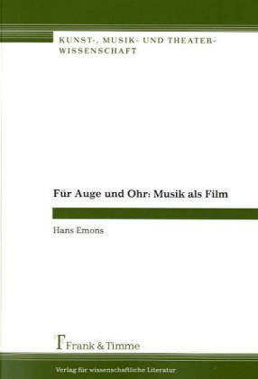 Für Auge und Ohr: Musik als Film