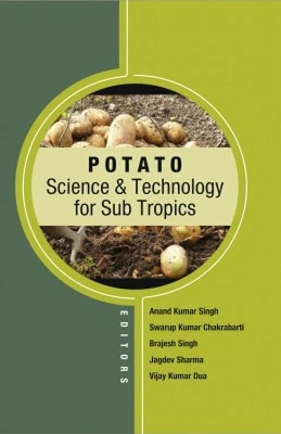 Potato - Anand Kumar Singh, Swarup Kumar Chakrabarti, Brajesh Singh, Jagdev Sharma, Vijay Kumar Dua