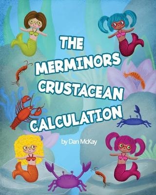 The Merminors - Dan McKay