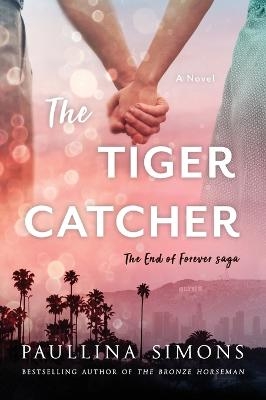 The Tiger Catcher - Paullina Simons