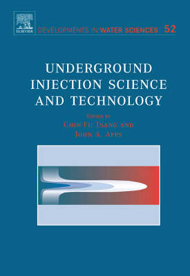 Underground Injection Science and Technology