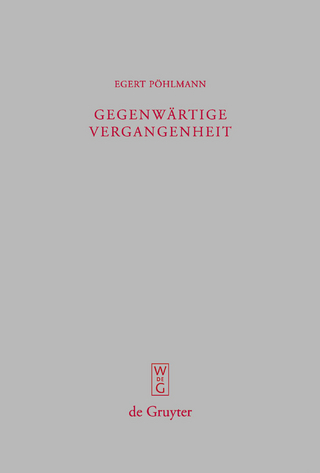 Gegenwärtige Vergangenheit