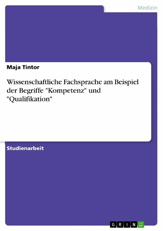 Wissenschaftliche Fachsprache am Beispiel der Begriffe 