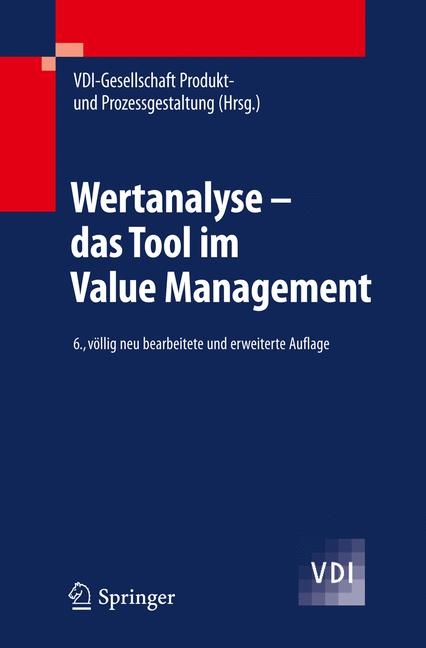 Wertanalyse - das Tool im Value Management - 