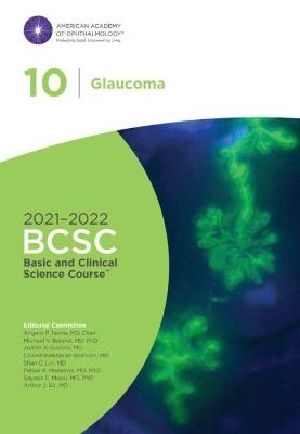 2021-2022 Basic and Clinical Science Course, Section 10: Glaucoma - Angelo P. Tanna