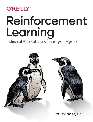 Reinforcement Learning - Phil Winder Ph.D.