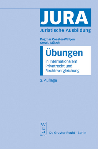 Übungen in Internationalem Privatrecht und Rechtsvergleichung