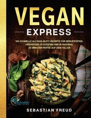 Vegan Express - Sebastian Freud