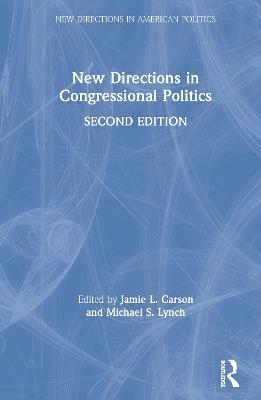 New Directions in Congressional Politics - 