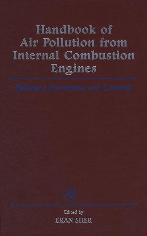 Handbook of Air Pollution from Internal Combustion Engines -  Eran Sher