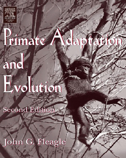 Primate Adaptation and Evolution -  John G. Fleagle