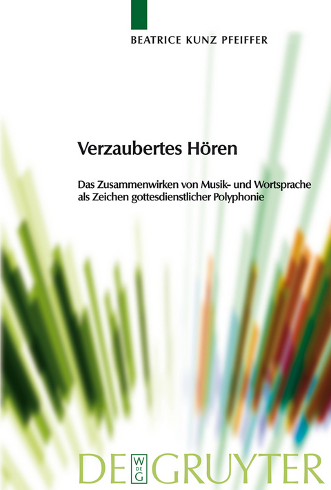 Verzaubertes H&ouml;ren - Beatrice Kunz Pfeiffer