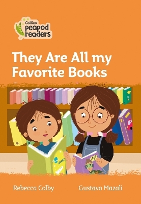 Level 4 – They Are All My Favorite Books - Rebecca Colby