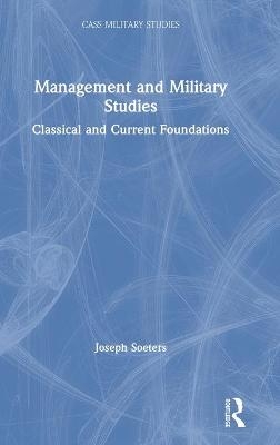 Management and Military Studies - Joseph Soeters