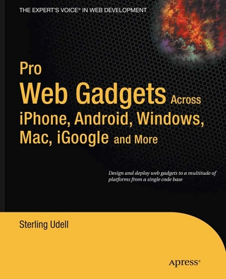 Pro Web Gadgets for Mobile and Desktop
