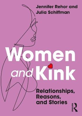 Women and Kink - Jennifer Rehor