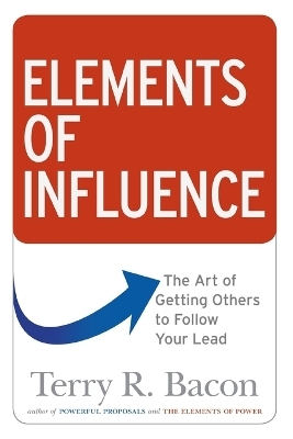 Elements of Influence - Terry Bacon
