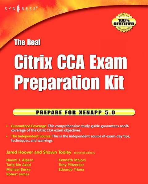 Real Citrix CCA Exam Preparation Kit -  Shawn Tooley