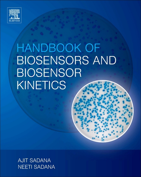 Handbook of Biosensors and Biosensor Kinetics -  Ajit Sadana,  Neeti Sadana