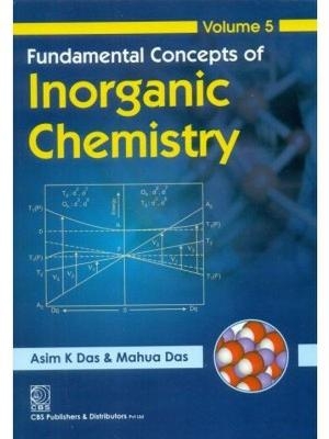 Fundamental Concepts of Inorganic Chemistry (Volume 5)