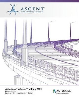 Autodesk Vehicle Tracking 2021 Fundamentals (Imperial Units)