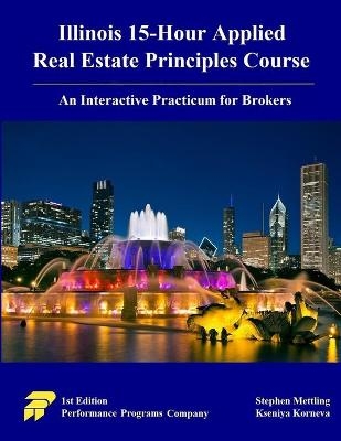 Illinois 15-Hour Applied Real Estate Principles Course