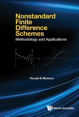 Nonstandard Finite Difference Schemes: Methodology And Applications - Ronald E Mickens