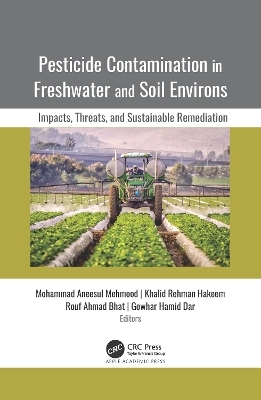 Pesticide Contamination in Freshwater and Soil Environs - 