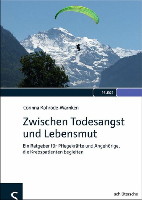 Zwischen Todesangst und Lebensmut - Corinna Kohr&ouml;de-Warnken