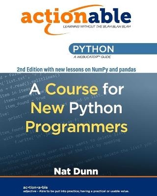 Actionable Python - Nat Dunn