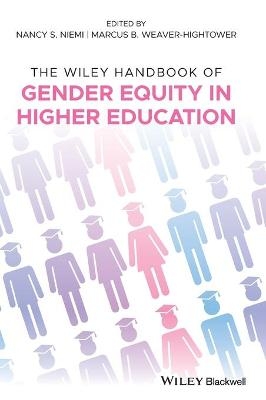 The Wiley Handbook of Gender Equity in Higher Education - 