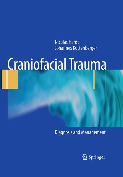 Craniofacial Trauma -  Nicolas Hardt,  Johannes Kuttenberger