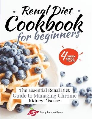 Renal Diet Cookbook for Beginners