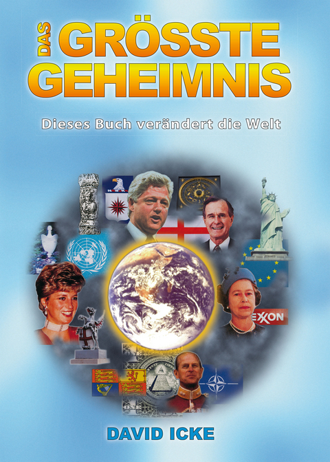 Das Gr&ouml;&szlig;te Geheimnis - David Icke