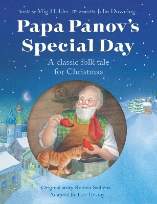 Papa Panov's Special Day - Mig Holder
