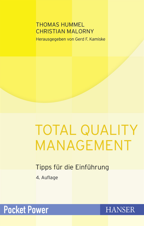 Total Quality Management -  Thomas Hummel,  Christian Malorny